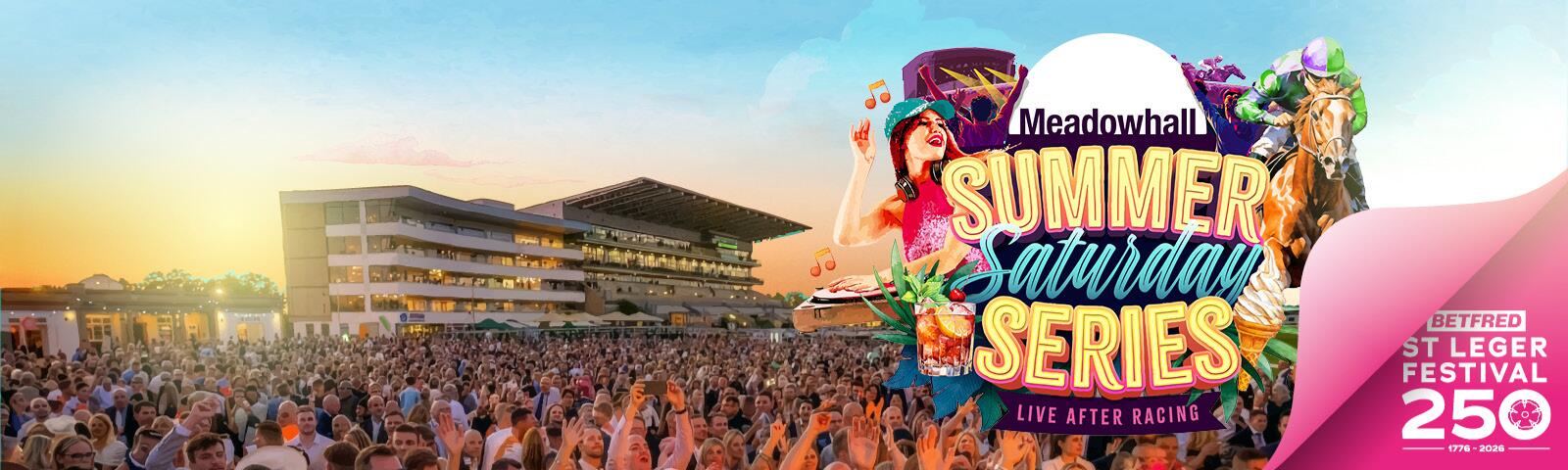 Summer Saturday Series at Doncaster Racecourse